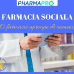 FARMACIA SOCIALA – O farmacie aproape de oameni!