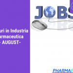Joburi in Industria Farmaceutica ( AUGUST)